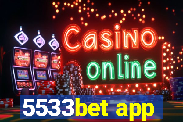 5533bet app