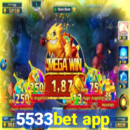 5533bet app