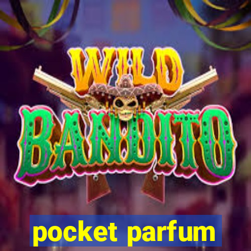 pocket parfum