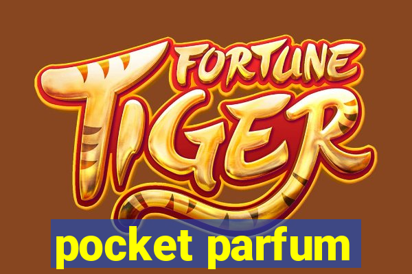 pocket parfum