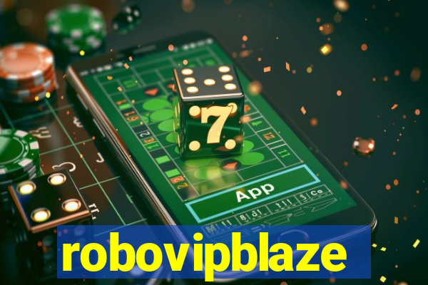 robovipblaze