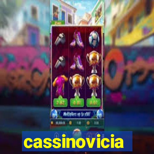 cassinovicia