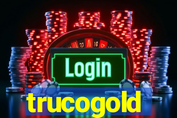 trucogold