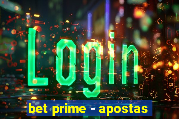 bet prime - apostas