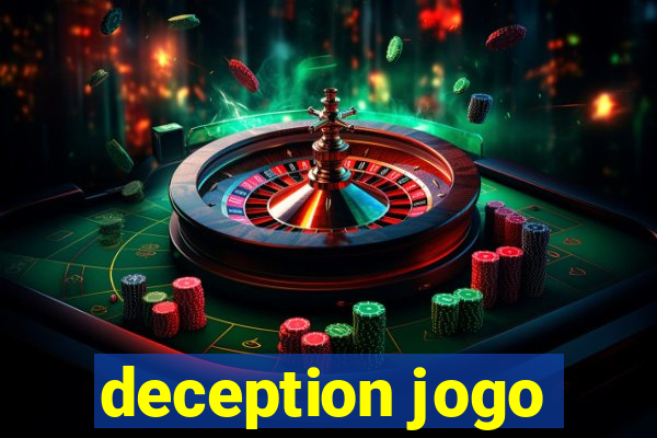 deception jogo