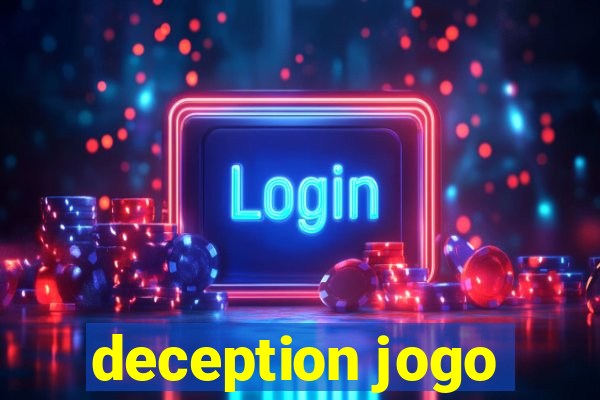 deception jogo