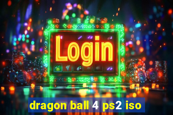 dragon ball 4 ps2 iso