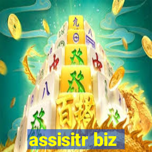 assisitr biz