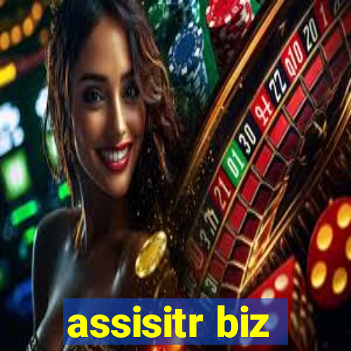 assisitr biz