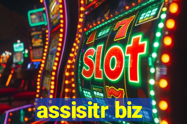 assisitr biz