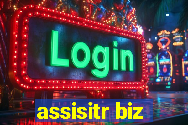 assisitr biz