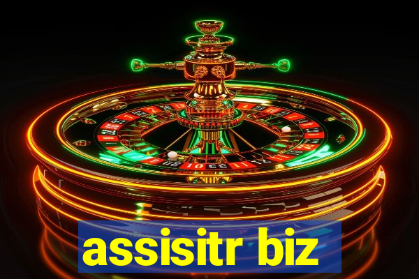 assisitr biz