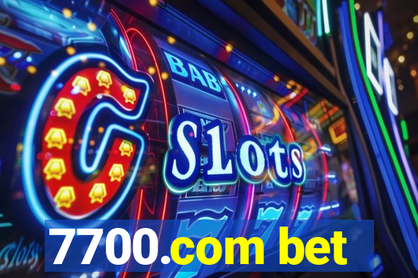 7700.com bet