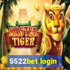 5522bet login