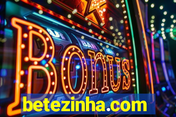 betezinha.com