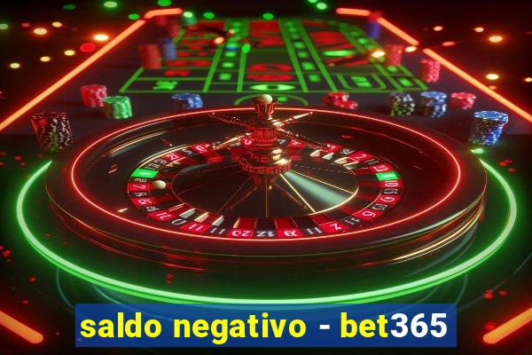 saldo negativo - bet365