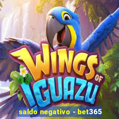 saldo negativo - bet365