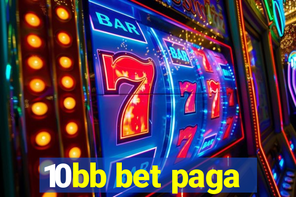 10bb bet paga