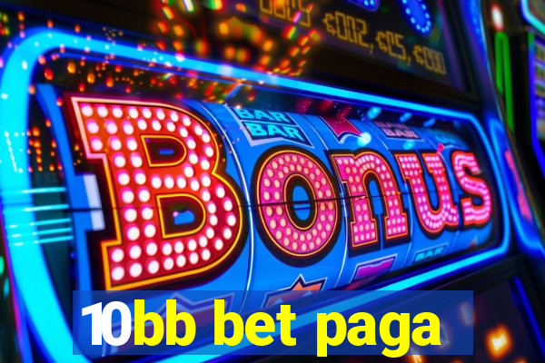 10bb bet paga