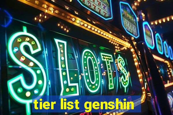 tier list genshin