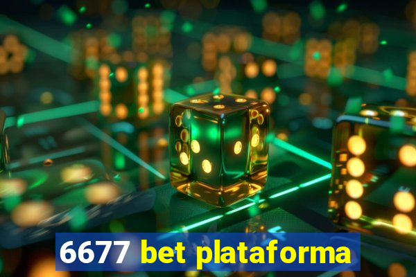 6677 bet plataforma