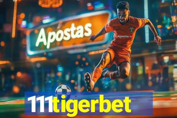 111tigerbet