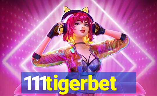 111tigerbet