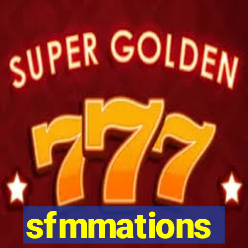 sfmmations