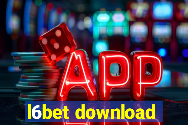 l6bet download