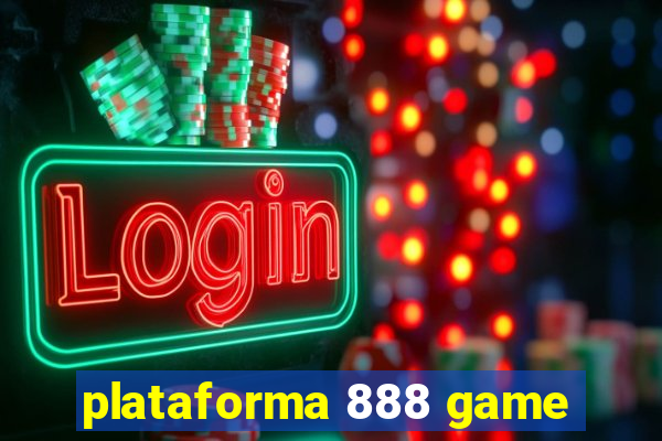 plataforma 888 game