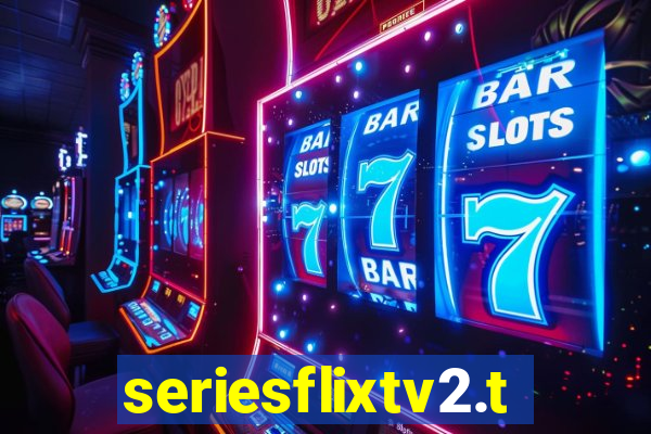 seriesflixtv2.to