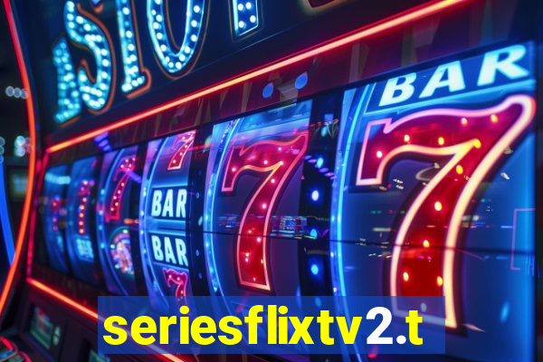 seriesflixtv2.to