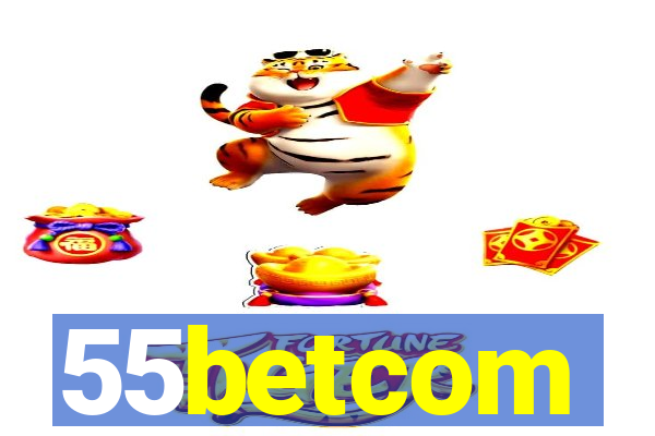 55betcom