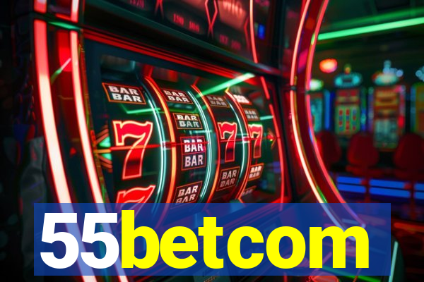 55betcom