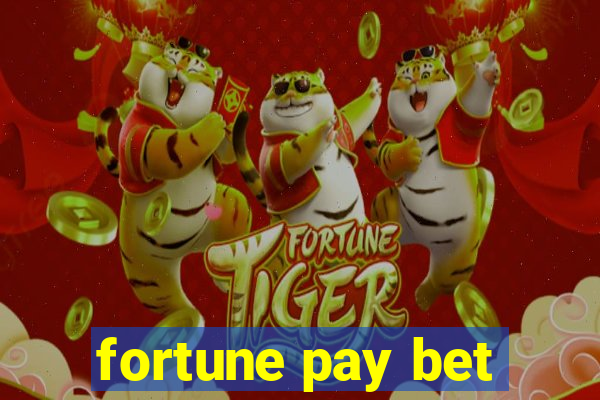 fortune pay bet