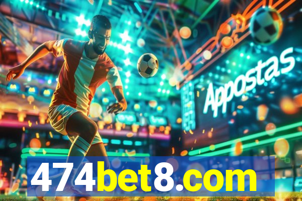 474bet8.com