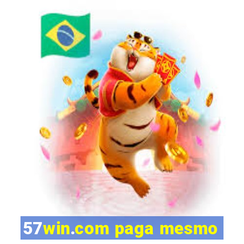 57win.com paga mesmo