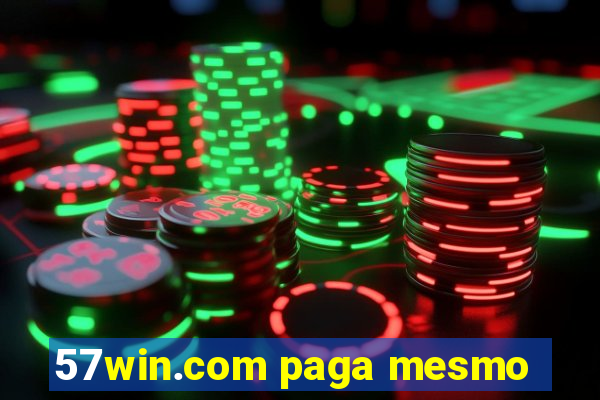 57win.com paga mesmo