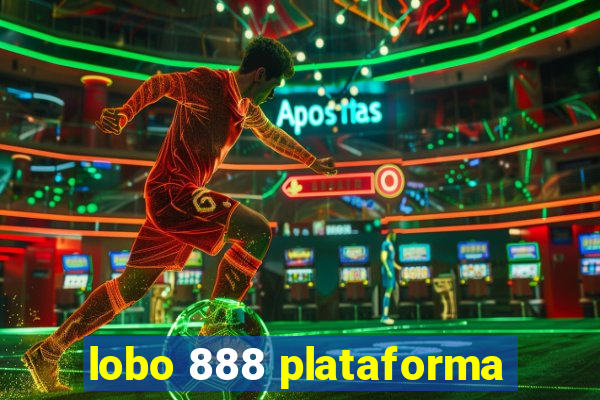 lobo 888 plataforma