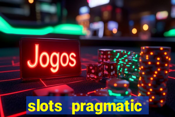 slots pragmatic play porcentagem