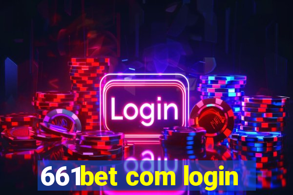 661bet com login