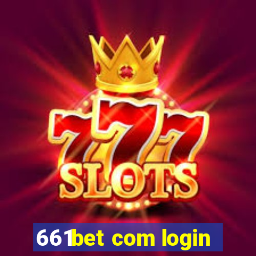 661bet com login