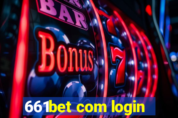 661bet com login