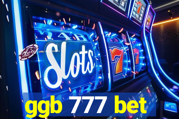 ggb 777 bet