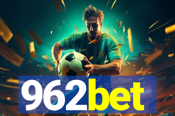 962bet