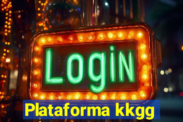 Plataforma kkgg