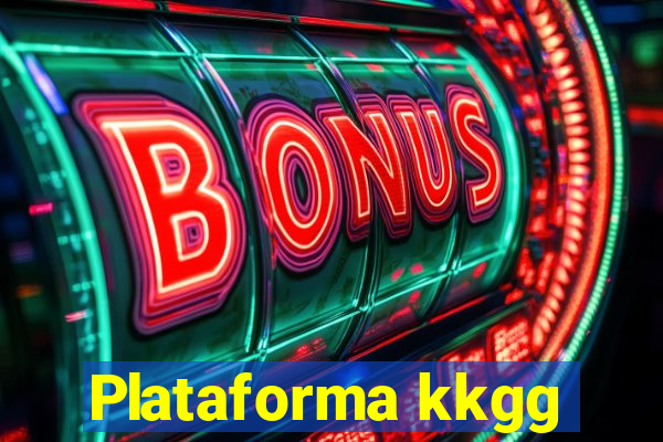 Plataforma kkgg