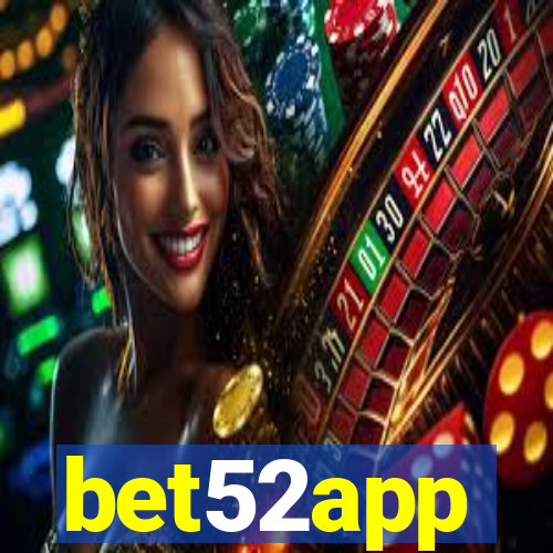 bet52app