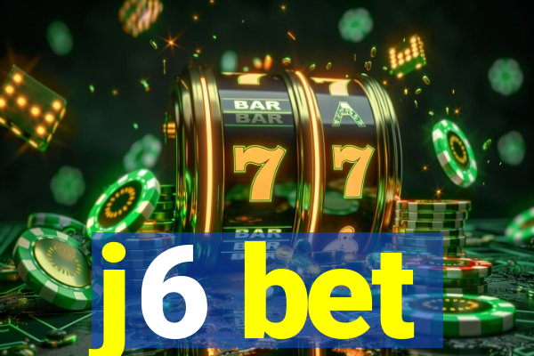 j6 bet