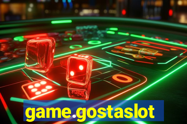 game.gostaslot